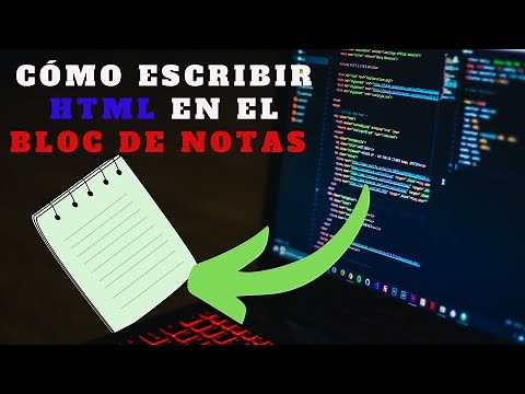 Escribir código HTML en BLOC DE NOTAS