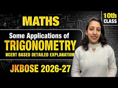 JKBOSE Maths Class 10 Some Application of Trigonometry | Ex.9.1 | L-03 | Chapter Explanation #jkbose