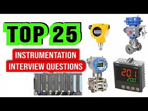 25 instrumentation interview questions on plc industrial sensors control valve temperature sensor