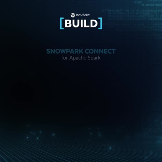 Snowpark Connect for Apache Spark™ Now Generally Available to Accelerate Performance and Cut Costs