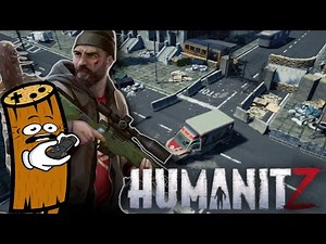 Let's Play HumanitZ - A Project Zomboid player Tries the Supposed PZ killer!