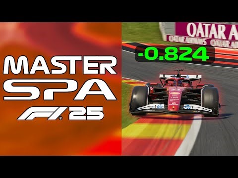 How To Master Spa in F1 25 | Track Guide