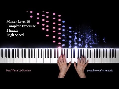 10 LEVELS OF PIANO WARMUP - BEST ROUTINE