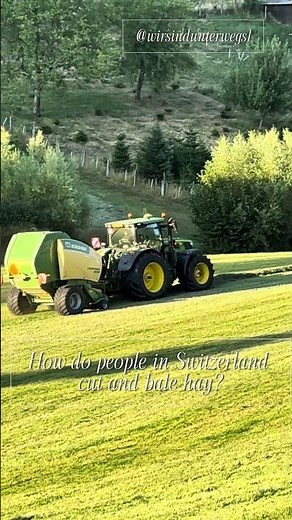 Modern Hay Baling in Switzerland – Step by Step Process #Switzerland #Farming #wirsindunterwegs1