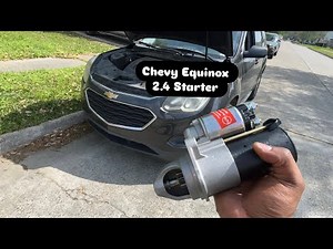 Chevy Equinox 2.4 4 cylinder Starter Replacement
