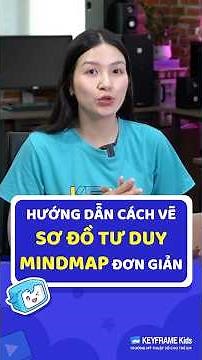 Hướng dẫn cách vẽ sơ đồ tư duy Mindmap đơn giản