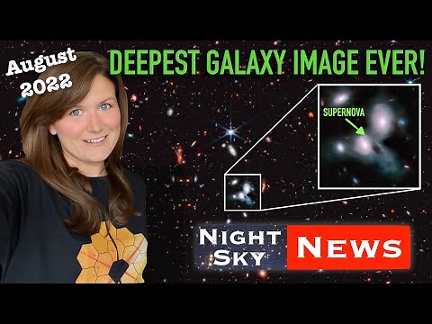 Astrophysicist explains why JWST HASN'T "disproved Big Bang theory" | Night Sky News Aug 22
