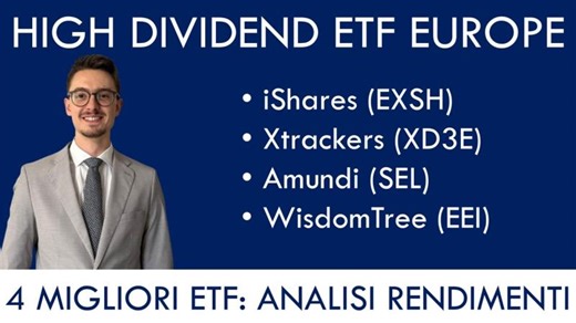 4 MIGLIORI ETF EUROPEI ALTO DIVIDENDO: analisi delle performance di rischio e rendimento | Battista Bonetti