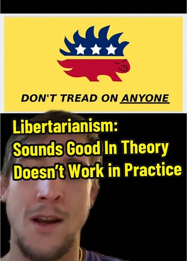 Libertarianism: Theory vs. Reality of Governance