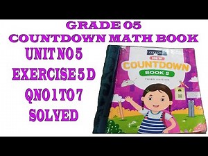 Class 5 Countdown Unit 5 Exercise 5d Question 1 to 7 Solved