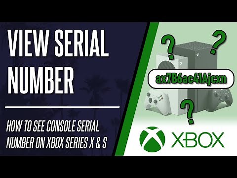 How to View Console Serial Number on Xbox Series X & S