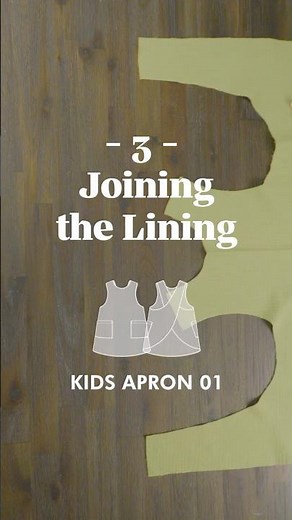 Kids Apron 01 – Tutorial Part 3 🪡Joining the lining