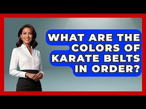 What Are The Colors Of Karate Belts In Order? - Knock Out Reels