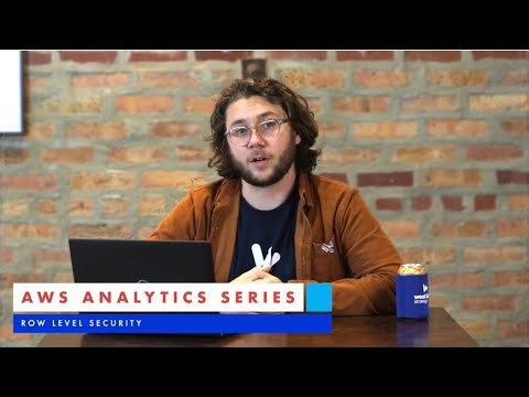AWS Analytics - Implementing Row Level Security in QuickSight