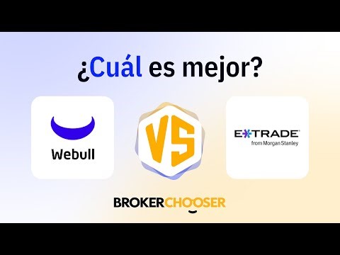 Webull vs E*TRADE: ¿Qué bróker gana en 2026?