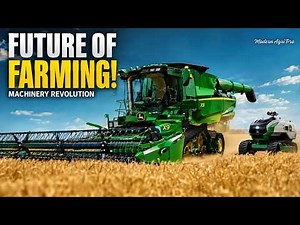 How Modern Agricultural Machinery & Smart Farming Are Transforming Food Production