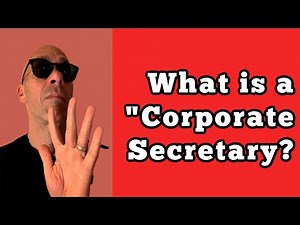 What is a “Corporate Secretary”?