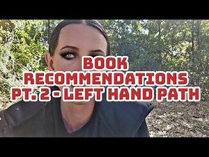 Book Recommendations Pt. 2 - The left Hand Path