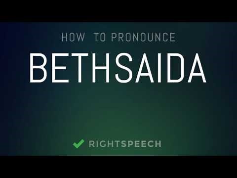🔴 Bethsaida - How to pronounce Bethsaida