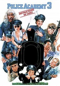 Police Academy 3 : Instructeurs de choc en streaming