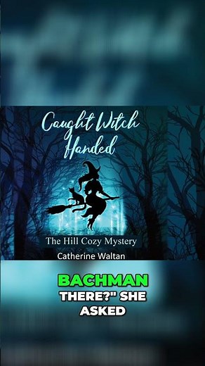 Caught Witch Handed: The Hill Cozy Mystery Book 1 FREE Audiobook Full Length By Catherine Waltan