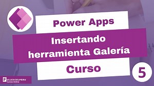 Power Apps - Insertando herramienta galería | FullExcelperu | Facebook