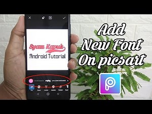 How To Add New Fonts In PicsArt