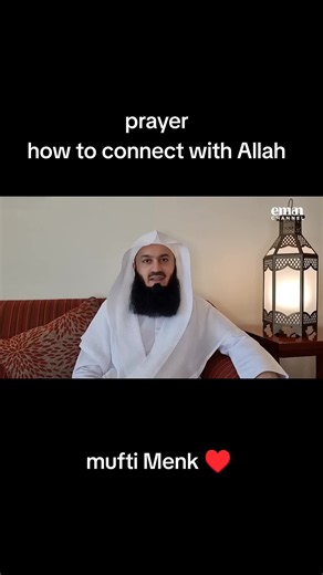 How to Connect with Allah: Practical Tips from Mufti Menk