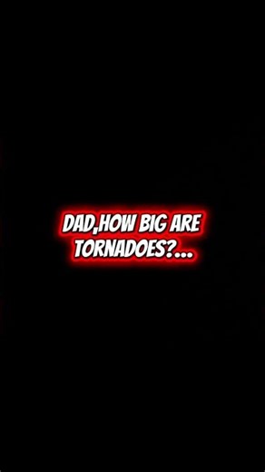 How big are tornadoes?…. #viral #shorts