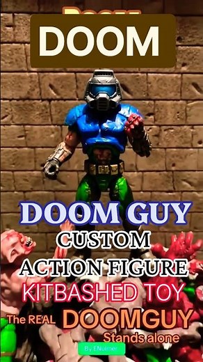 🫵 🙍 (DOOM GUY) | ACTION FIGURE | CUSTOM | KITBASHED TOY