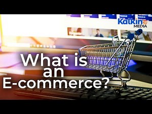 What is an E commerce?