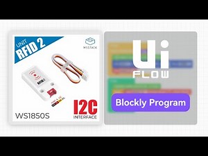 Unit RFID2 | UIFlow2.0-Unit Programming application