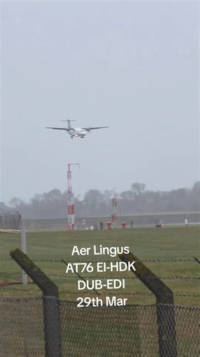 Aer Lingus ATR-72 EI-HDK DUB-EDI 29th Mar #aviation #avgeek #plane #spotting #propeller