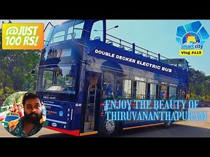 KSRTC City Sightseeing | Open Double Decker Electric Bus | Trivandrum | 2024 | Kerala Vlog #115