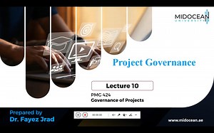 Project Governance – PMG424– Lecture 10