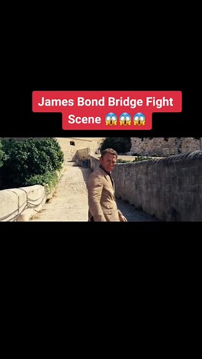 James Bond Bridge Fight Scene