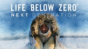 Life Below Zero: Next Generation - Nat Geo Reality Series - Where To Watch