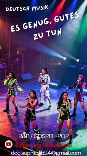 „ES GENUG, GUTES ZU TUN“ [Pop Soul, R&B, Gospel-Pop] Indonesische Musik, Sumedang Music Studio