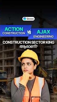 Action Construction Equipment vs Ajax Engineering: Construction sector leader ആരാണ്?