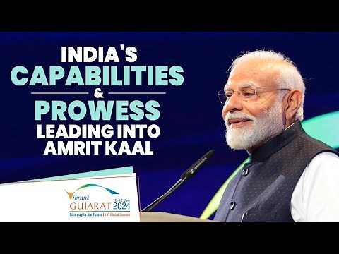 PM Modi's speech at the Vibrant Gujarat Global Summit, 2024