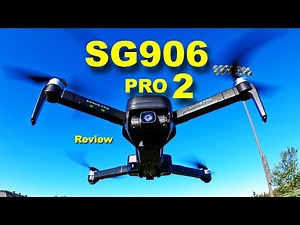 The New SG906 PRO 2 Low Cost Drone with a 3 axis Camera Gimbal - Review