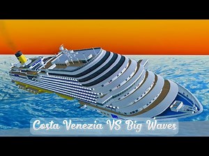 Costa Venezia VS Big Waves - Cruise Ship Handling (Ship Mooring 3D/Ship Handling Simulator)