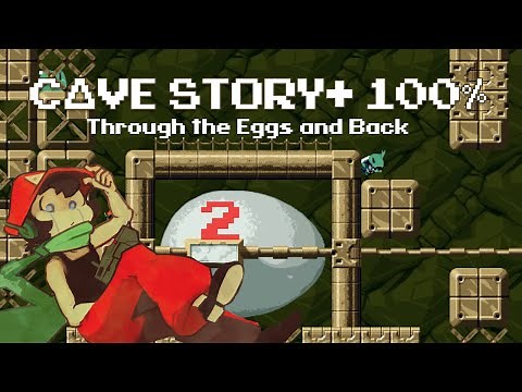Egg Corridor: Through the Eggs and Back - 100% Cave Story+ Walkthrough [PC]