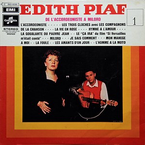 Edith Piaf - De L'Accordeoniste A Milord Vol. 1