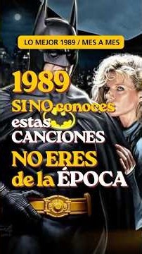1989: El Último Año de los 80 🔥 12 Canciones MES A MES que Cerraron una Década Inolvidable