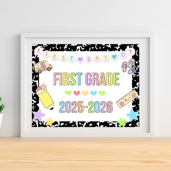 First Day Of First Grade Sign