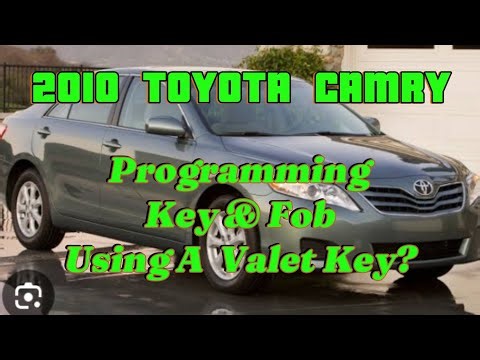 Toyota Camry: Reprogram Key & Fob Using Valet Key?