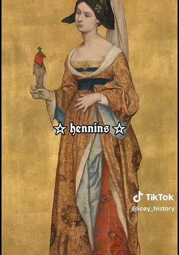 Exploring Hennins: Unique Medieval Hat Styles