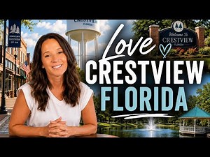 Why I Love Living in Crestview, Florida