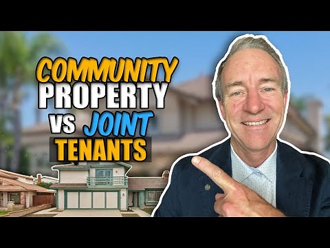 Community Property vs Joint Tenants - Which is Better? Best realtor in Ventura Harold Powell